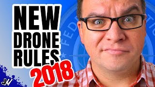 FAA Drone Rules 2018 - What's Changed?