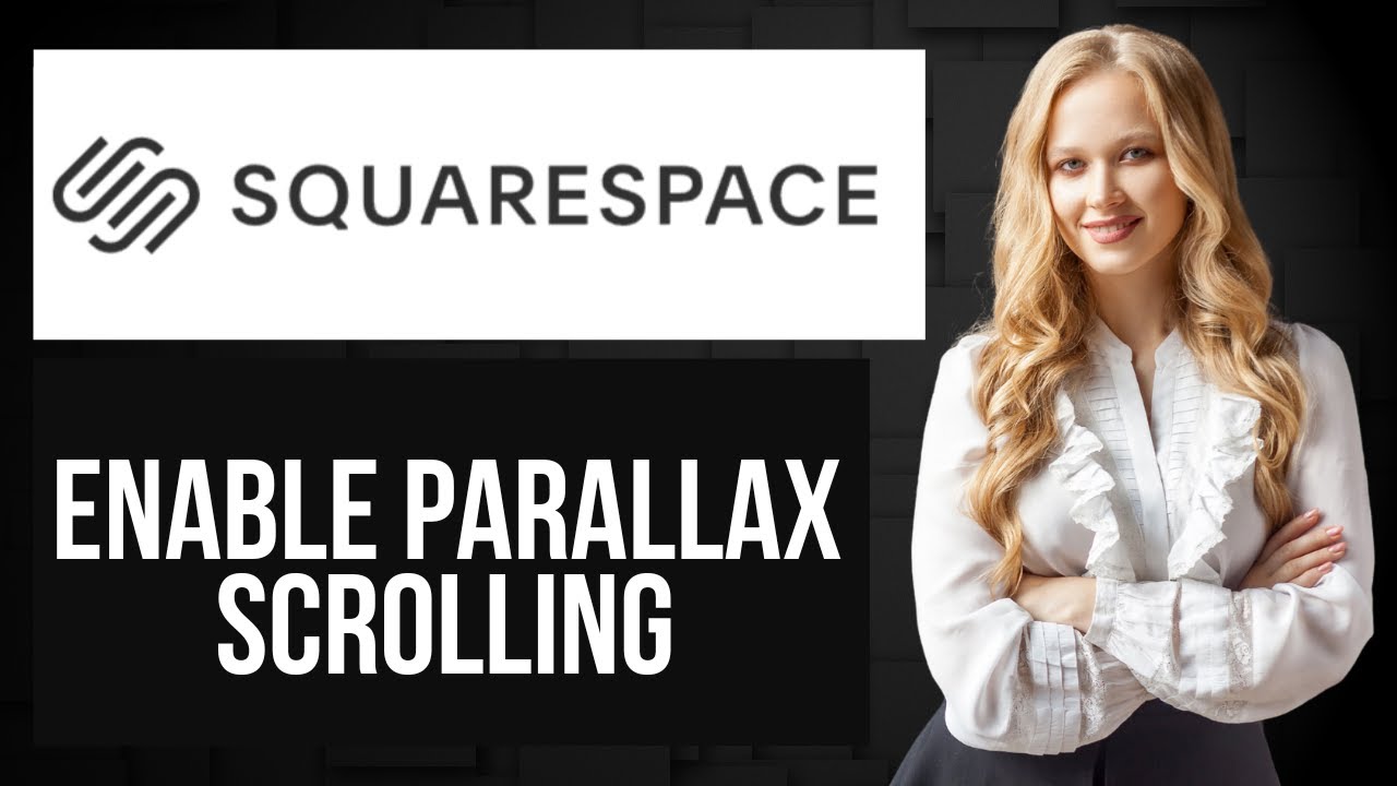 How to Turn On Parallax Effect in Scrolling on Squarespace | Create ...