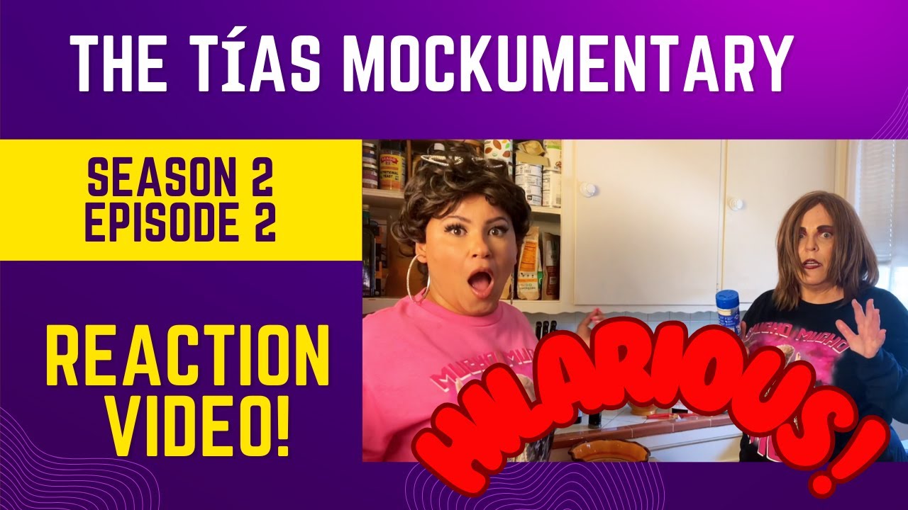 2 Tias 🎉 *The Tías* Season 2 Episode 2 Exclusive Premiere: