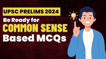 UPSC Prelims Common Sense Based Questions | Unveiling Strategic Insights | UPSC Prelims 2024