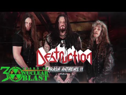 DESTRUCTION - Thrash Anthems II (OFFICIAL MEDLEY)