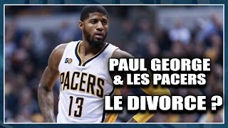 PAUL GEORGE & LES PACERS, LE DIVORCE ? First Talk NBA #15