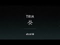 TRIA by DEYAAR