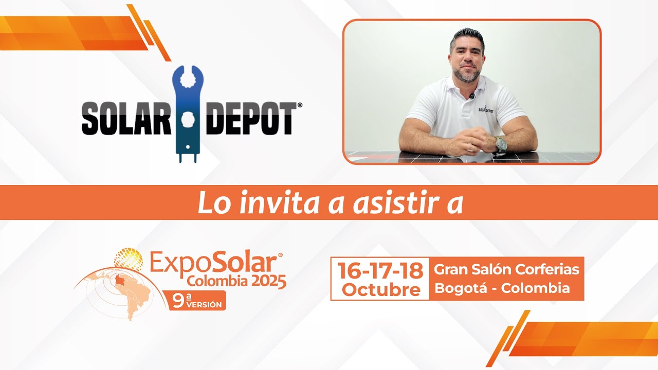SolarDepot lo invita a la 9ª versión de ExpoSolar Colombia