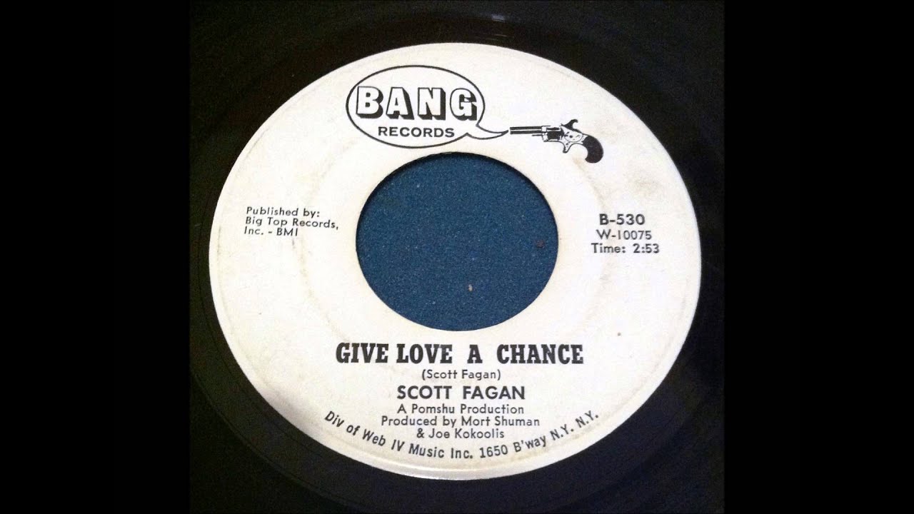 Scott Fagan Give Love A Chance