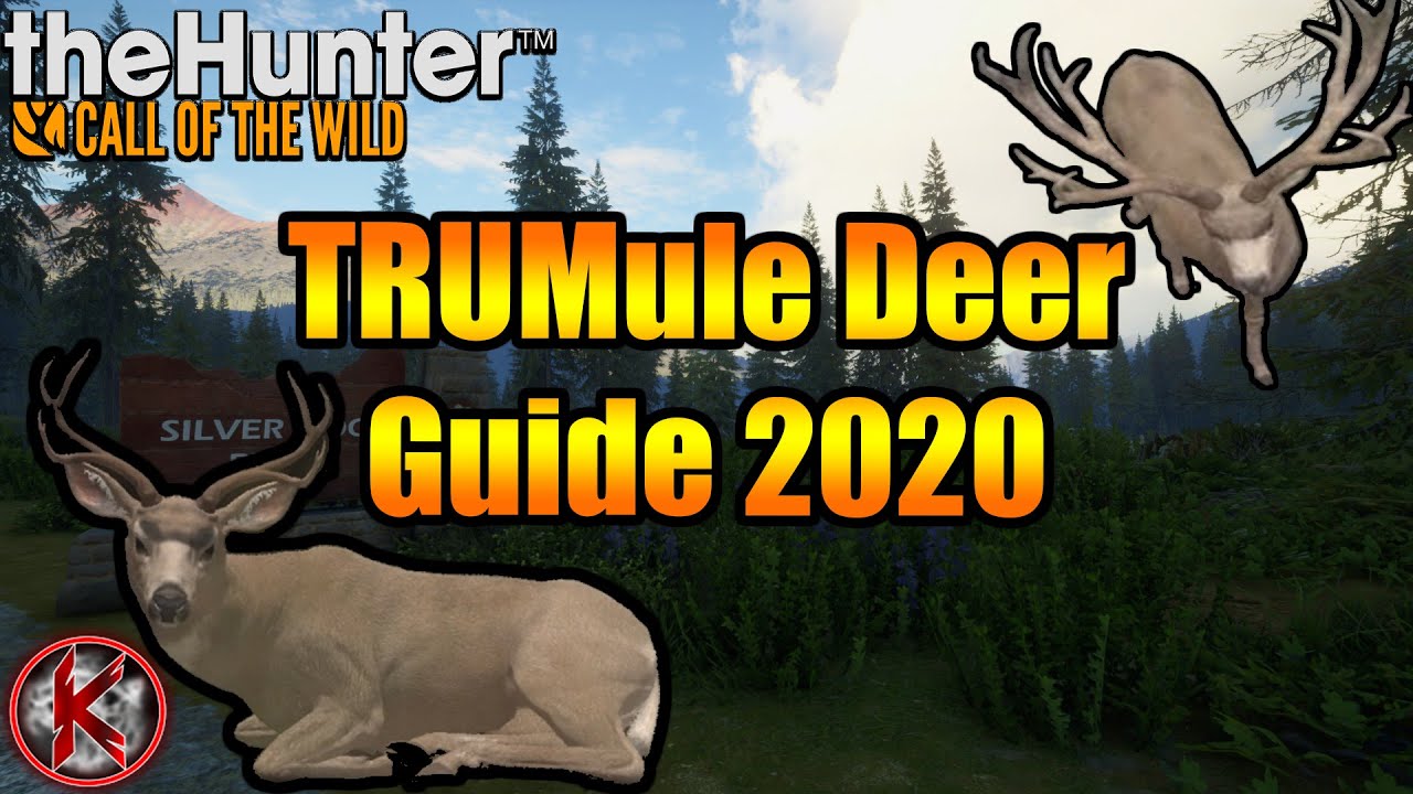 TRUMule Deer Guide For Silver Ridge Peaks 2020 TheHunter Call Of The