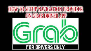 HOW TO SETUP NAVIGATION PROVIDER ON GRAB DRIVER APP screenshot 5