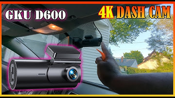 GKU D600 Dash Camera Installation Like A Pro