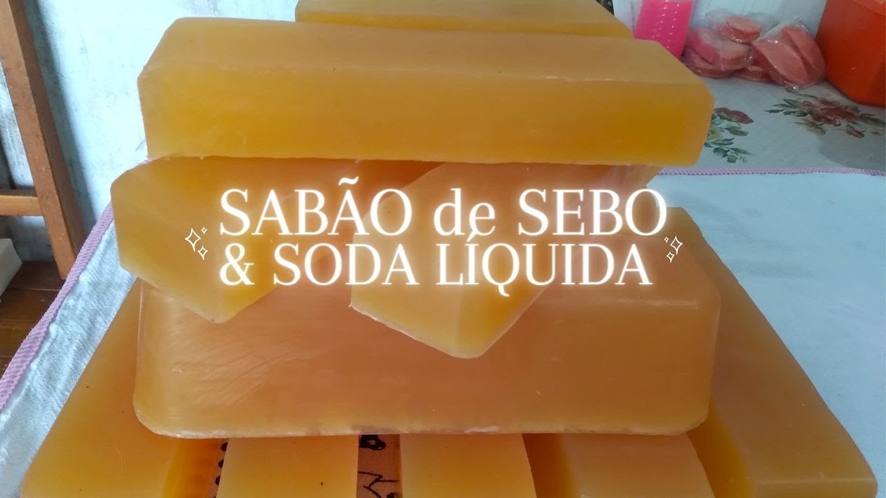 SABÃO GLICERINADO CASEIRO - FEITO DE SEBO E SODA LÍQUIDA