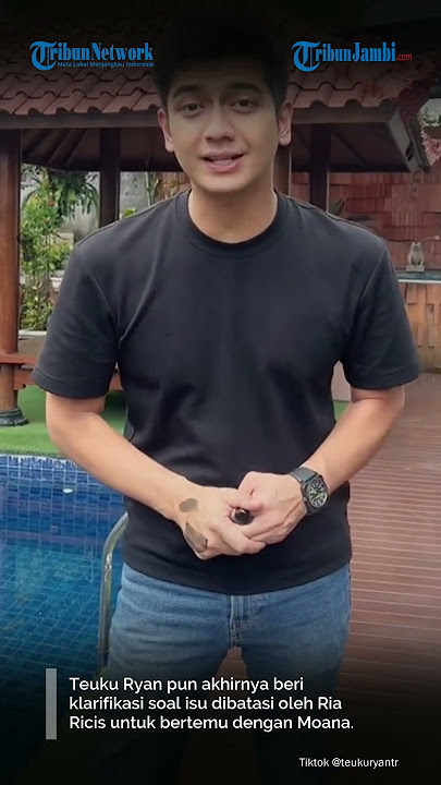 Download lagu Teuku Ryan Bantah Isu Dibatasi Ria Ricis Bertemu Anak