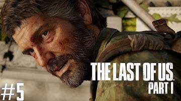THE LAST OF US PART 1 PS5 Gameplay Walkthrough Part 5 - TESS (FULL GAME)