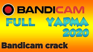 Bandicam Full Yapma | Bandicam Crack