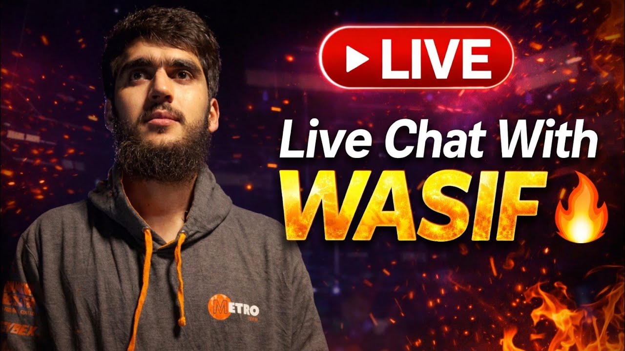 🔴 Live Chat With WASIF 🔥| No Filter Talk