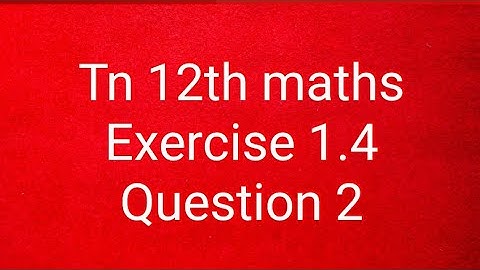 Tn 12th maths exercise 1.4 question 2/Applications of matrices and determinants