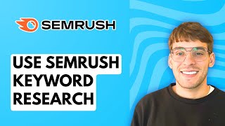 How to Use Semrush Keyword Research [2026 Full Guide]
