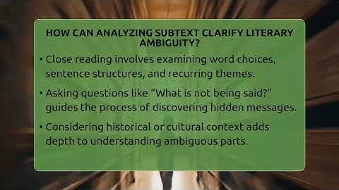 How Can Analyzing Subtext Clarify Literary Ambiguity? - The Prose Path