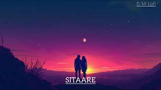 Sitaare (Slowed + Reverb) | Arijit Singh | Ikkis | D. M. Lofi