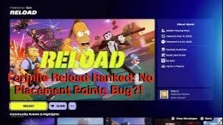 Fortnite Reload Ranked: No Placement Points Bug! (Explained) 