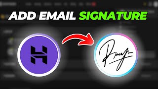 How To Add Email Signature In Webmail Hostinger (Quick & Easy)