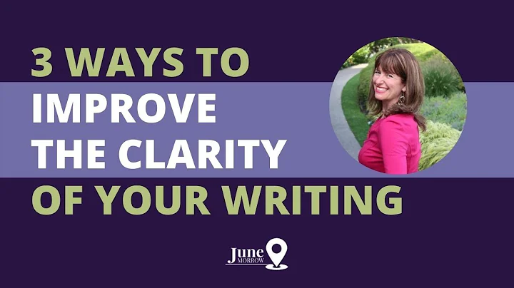 Think like an editor: 3 ways to improve the clarit...
