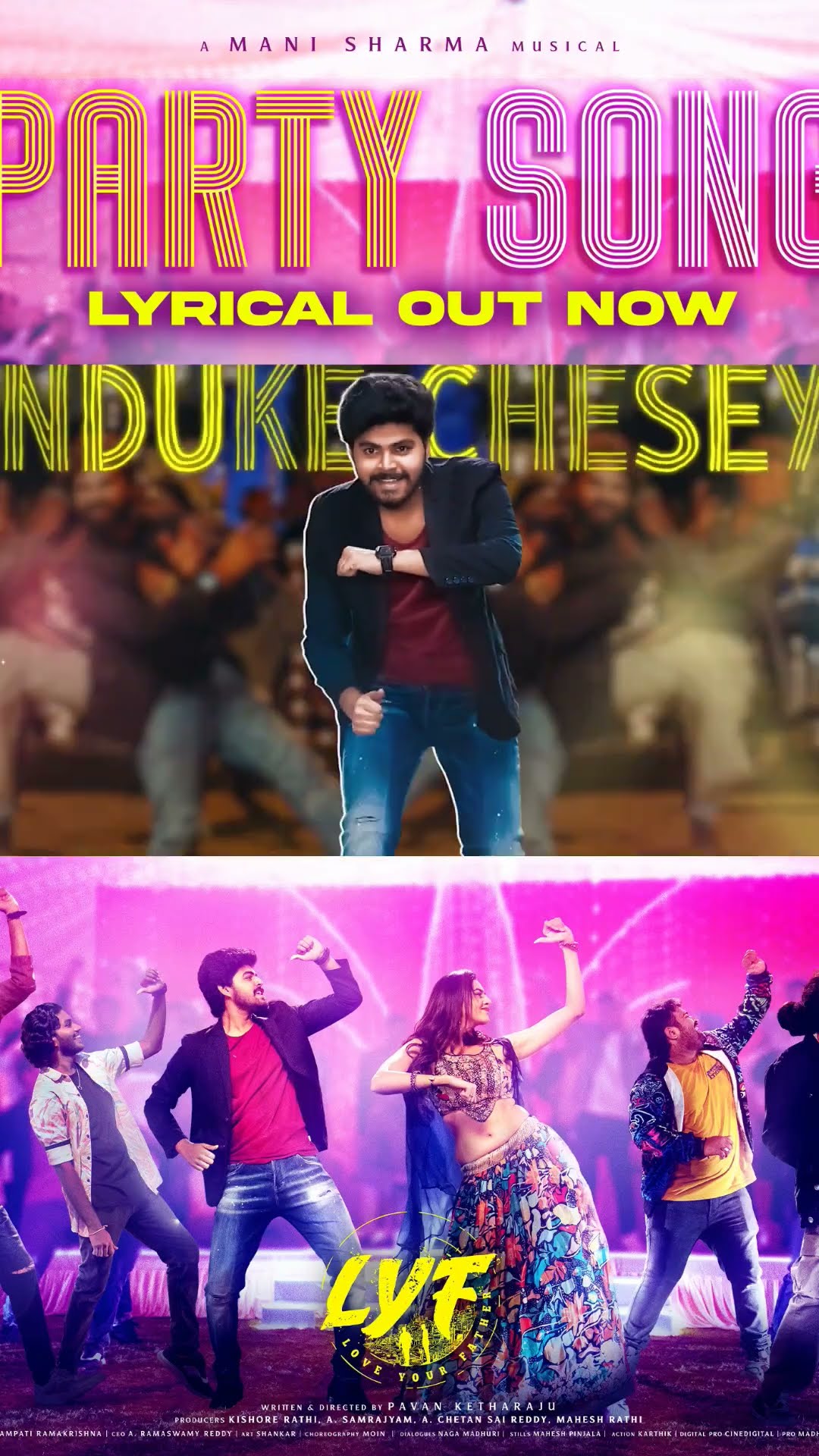 #partyanthemoftheyear  #LYF #SriHarsha #Kashikakapoor #Pavan #ManiSharma #ytshorts #outnow