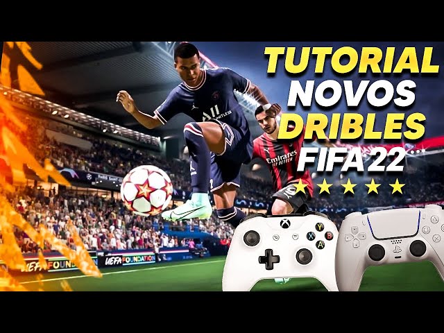 FIFA 22: os 8 dribles mais efetivos que você precisa aprender - 29/10/2021  - UOL Start