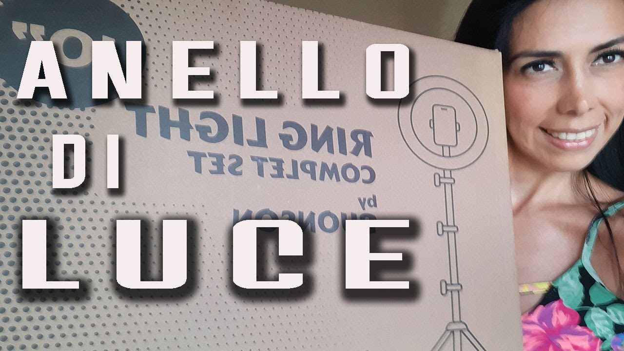 Anello di Luce / Anello di luce per YouTubers, quale anello prendere per miei video....