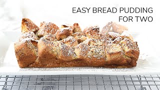 Bread Pudding for Two