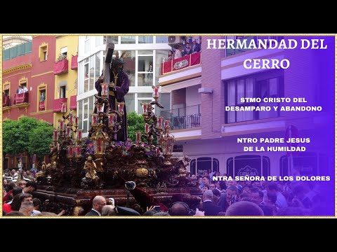 Fervorosa Hermandad Sacramental y Cofradía de Nazarenos del Santísimo Cristo del Desamparo y Abandono, Nuestro Padre Jesús de la Humildad y Nuestra Señora de los Dolores