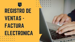 👍 REGISTRO DE VENTAS 👉 FACTURA ELECTRONICA