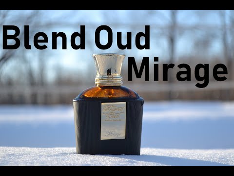 Blend Oud Mirage Fragrance review