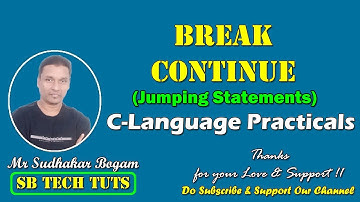 Break and Continue in C-Language Practical | Break and Continue | Jumping Statements | C-Language