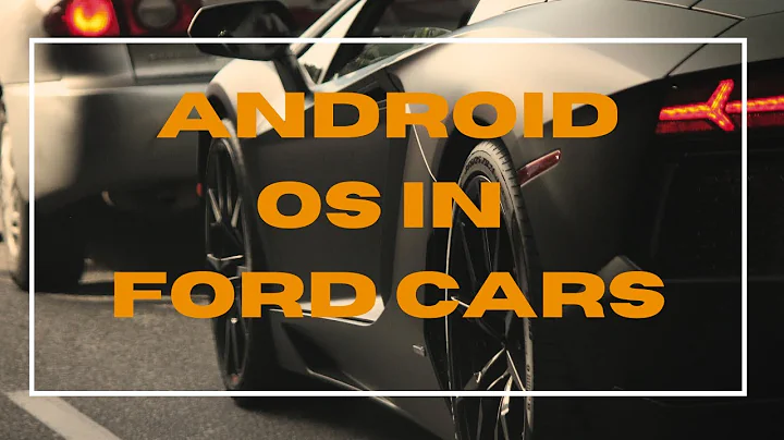 Connected Cars 2025 Android OS in Ford Vehicles & Data Privacy Risks