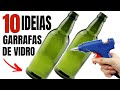 10😱GARRAFAS DE VIDRO DECORADAS/ IDEIAS PARA DECORAR