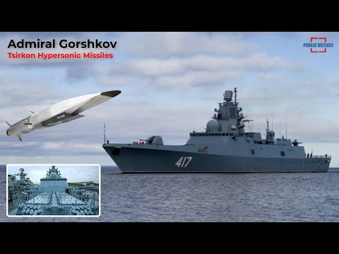 Russian Admiral Gorshkov Frigate Become the First Carrier of Tsirkon Hypersonic Missiles