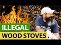 The Cost Of Operating An Illegal Wood Stove