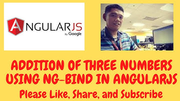 Addition of Three Numbers Using ng-bind in AngularJS