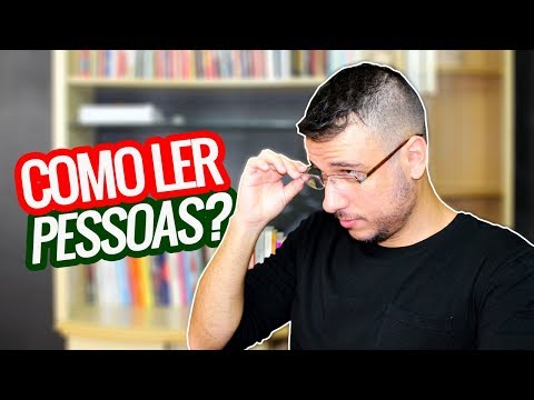 Vídeo: Como Analisar Pessoas