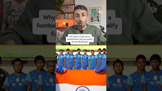 Why Can’t India Seem To Make It Into the World Cup?