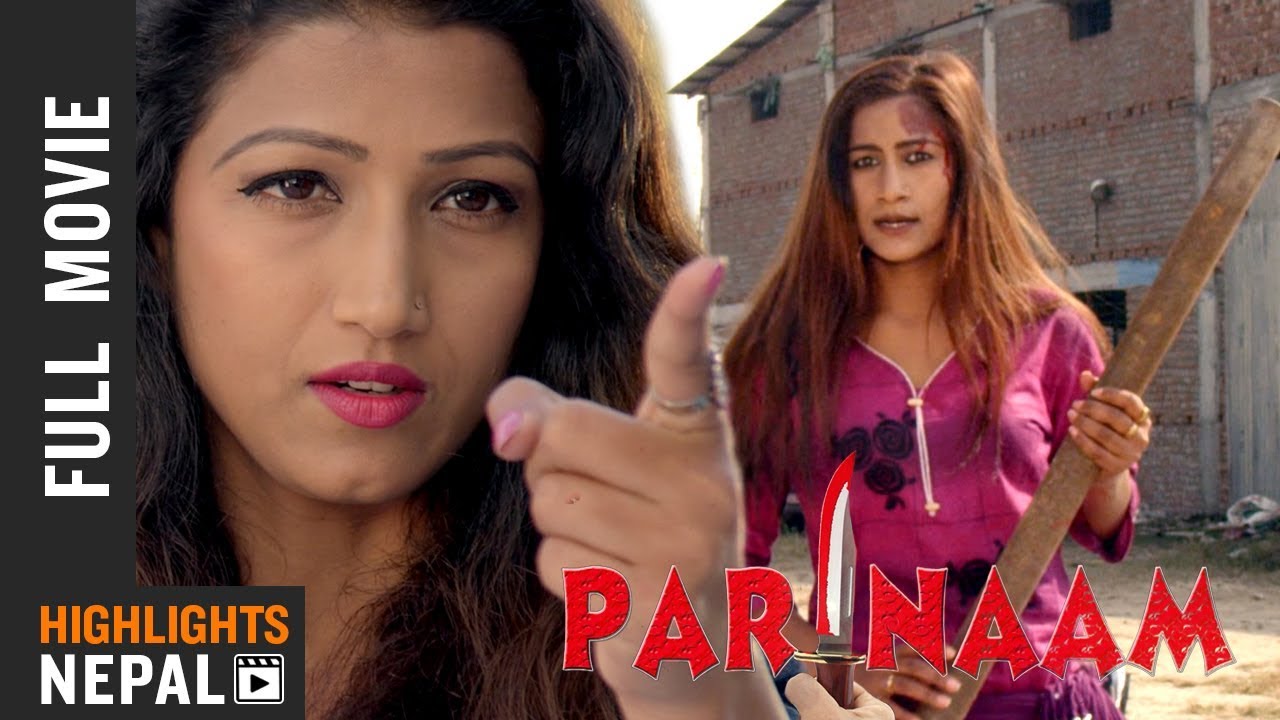 PARINAAM  New Nepali Full Movie 2018  Ft. Mukesh 