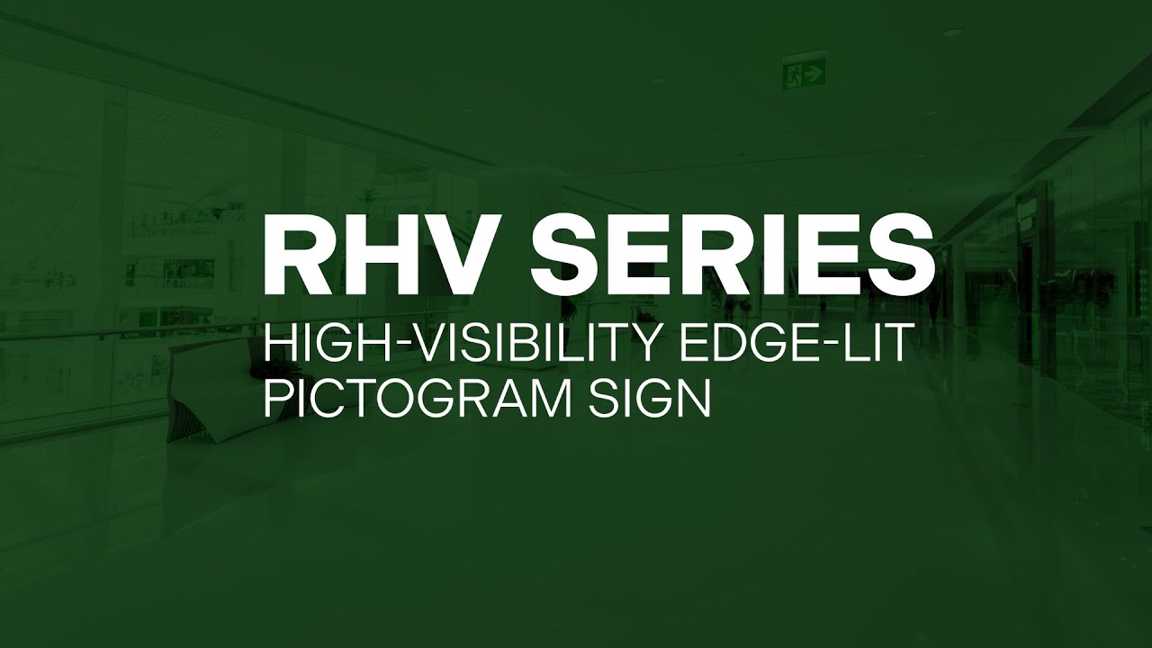 Ready-Lite RHV Series High-visibility edge-lit pictogram sign