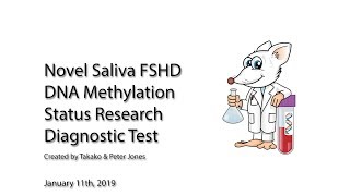 FSHD Saliva DNA Methylation Status Research Diagnostic Test - Peter & Takako Jones Lab
