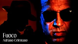 Adriano Celentano - Fuoco (full videoclip HQ)