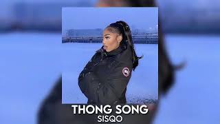 thong song - sisqo [sped up]