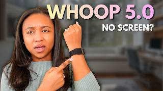 WHOOP 5.0 First Impressions: Watch This Before You Buy