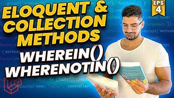 How to Use The whereIn() and whereNotIn() Laravel Methods - Mastering Eloquent & Collection Methods