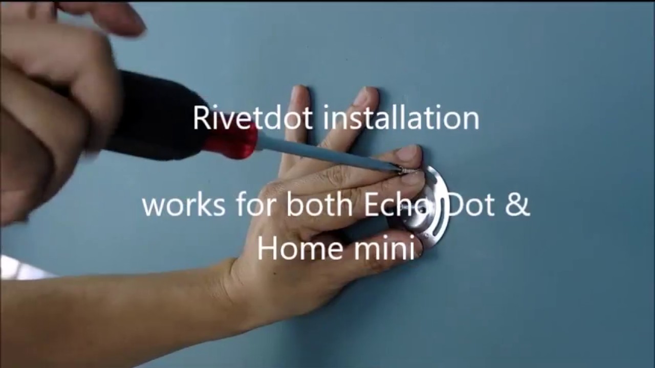 Mounting Your Amazon Echo Dot & Google Home Mini | Rivetdot Wall Mount