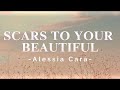 Alessia cara  scars to your beautiful lyrics