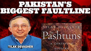 What Is The Biggest Faultline Of Pakistan I Pashtuns of Pakistan Afghanistan I Tilak Devasher I Aadi