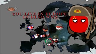 Mr Incredible Becoming Uncanny/Canny Mapping: You Live In Europe during WW2